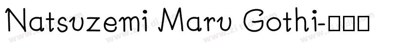 Natsuzemi Maru Gothi字体转换